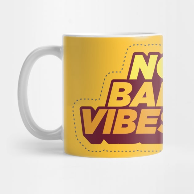 no bad vibes by Boutique Creativa